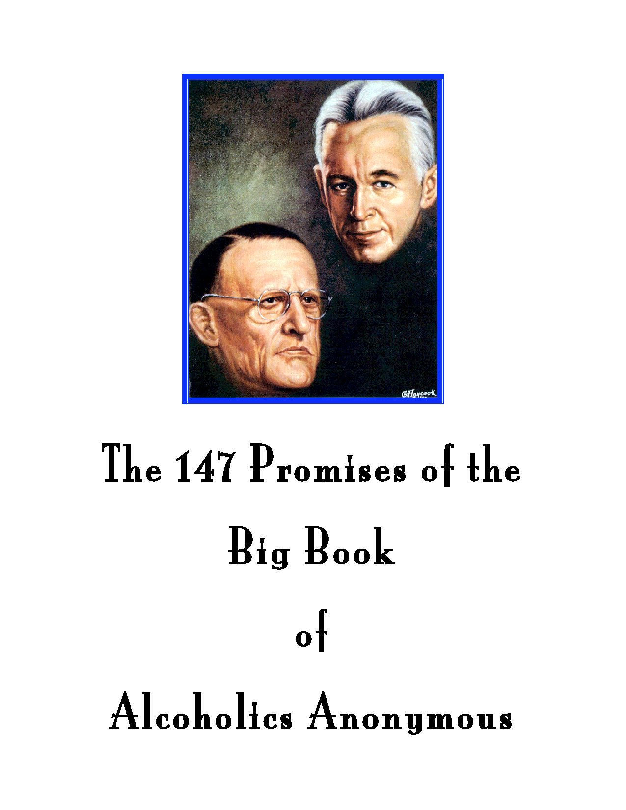 The 147 Promises of the Big Book of Alcoholics Anonymous