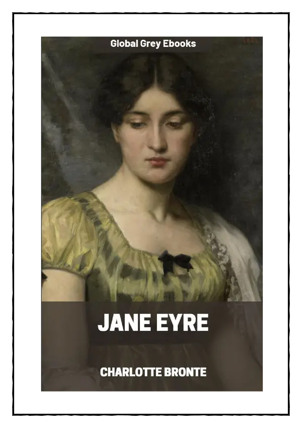 Jane Eyre by Charlotte Brontë