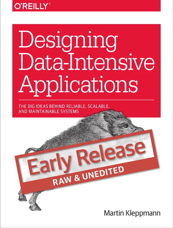 Designing Data Intensive Applications