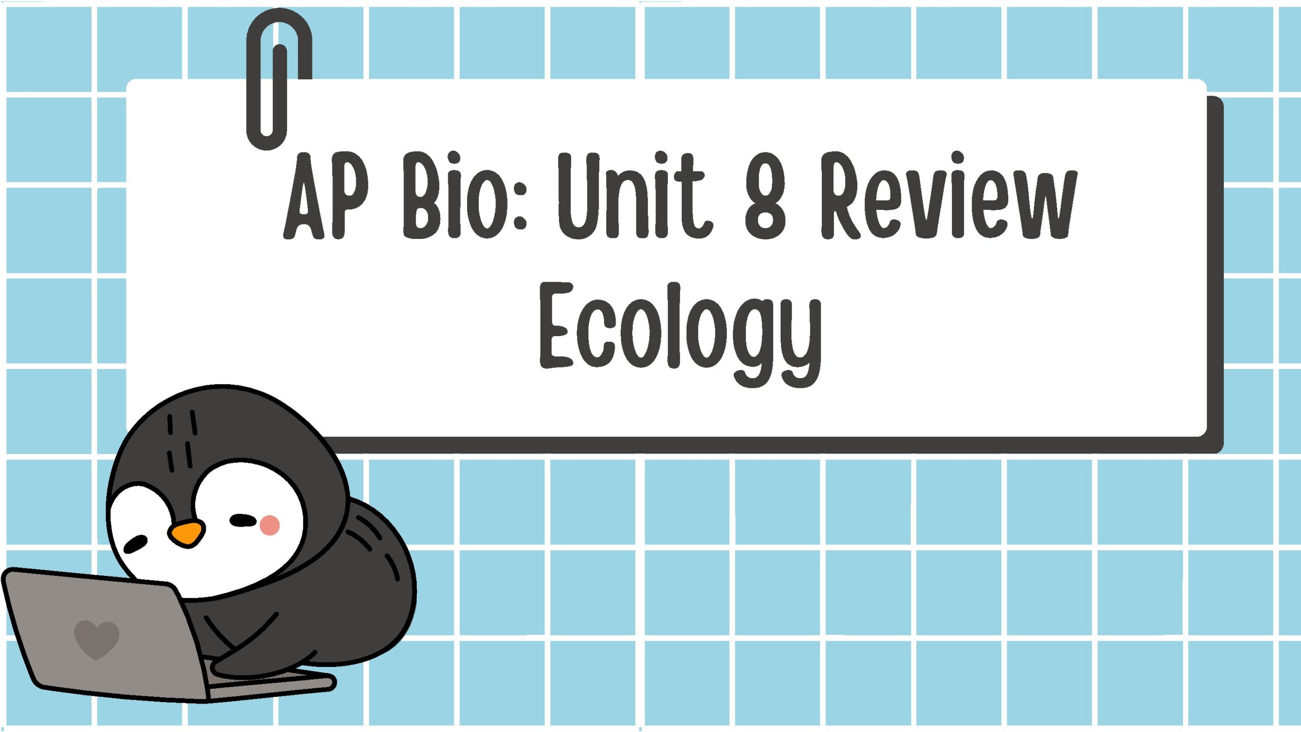 AP Biology Unit 8 Review Session 2026