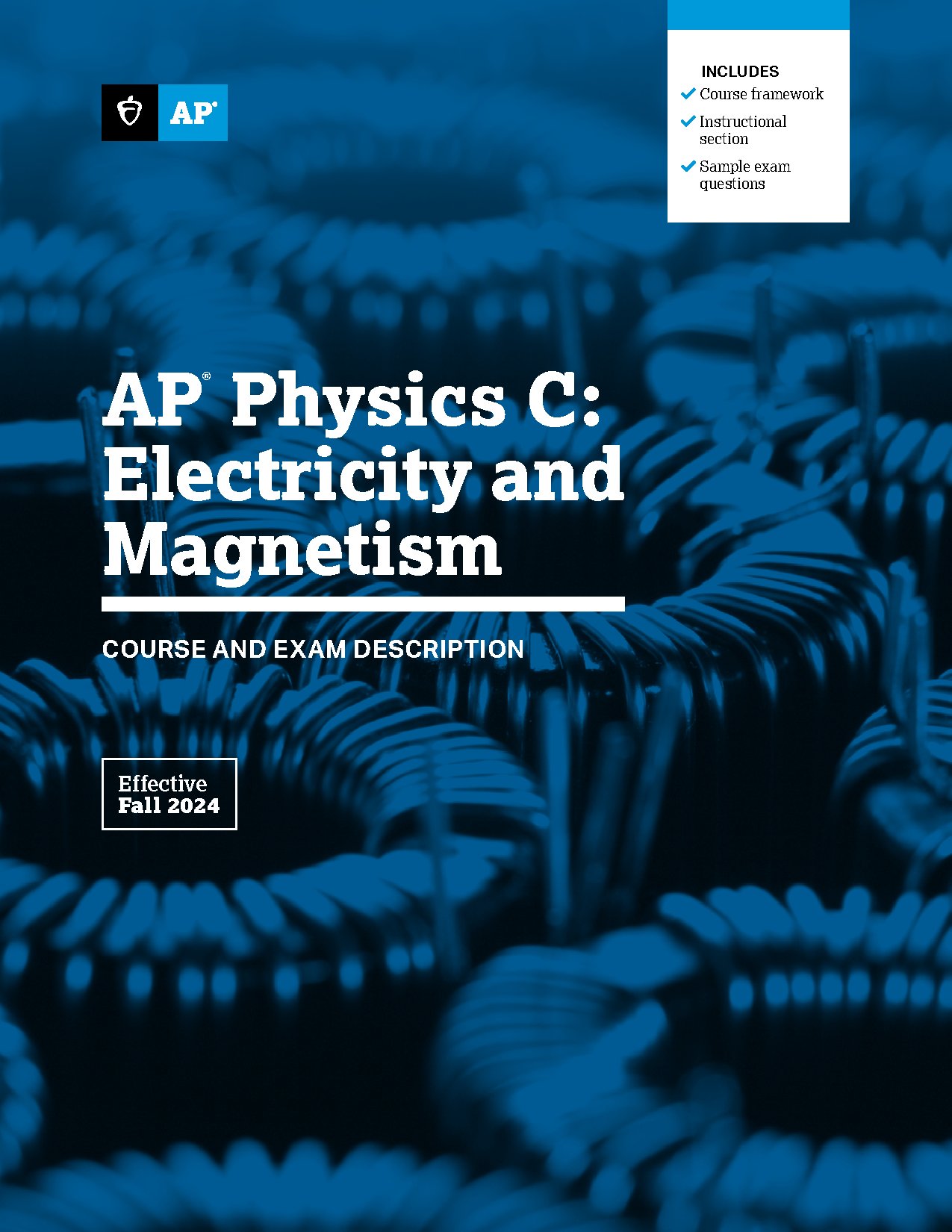 AP Physics C Electricity and Magnetism Course Description