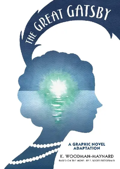 The Great Gatsby: A Graphic Novel