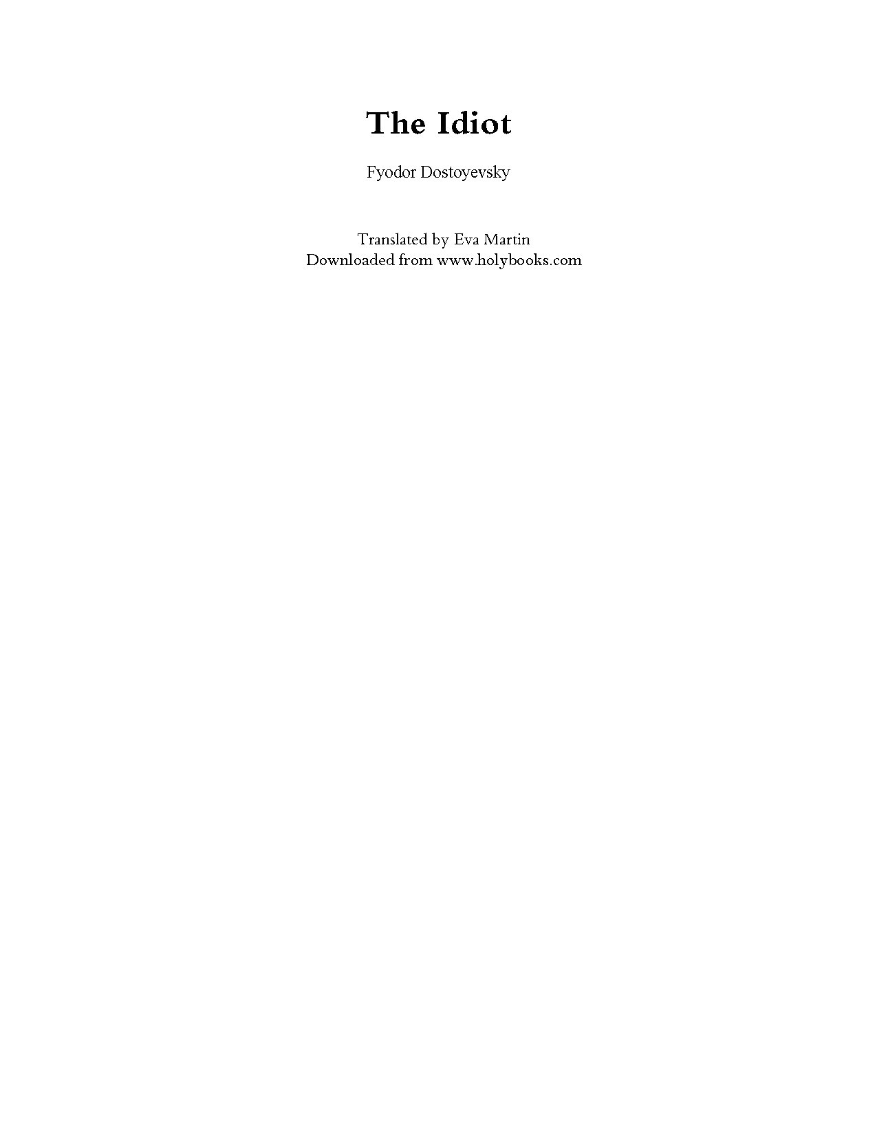 The Idiot Novel by Fyodor Dostoevsky