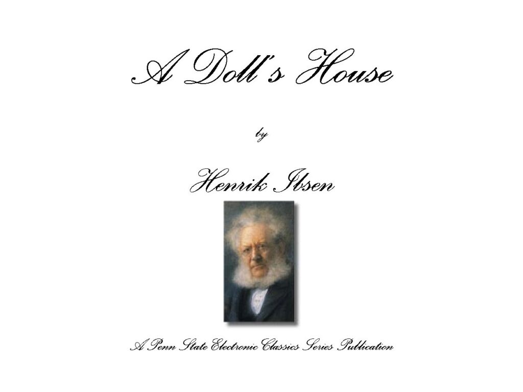 A Doll's House by Henrik Ibsen