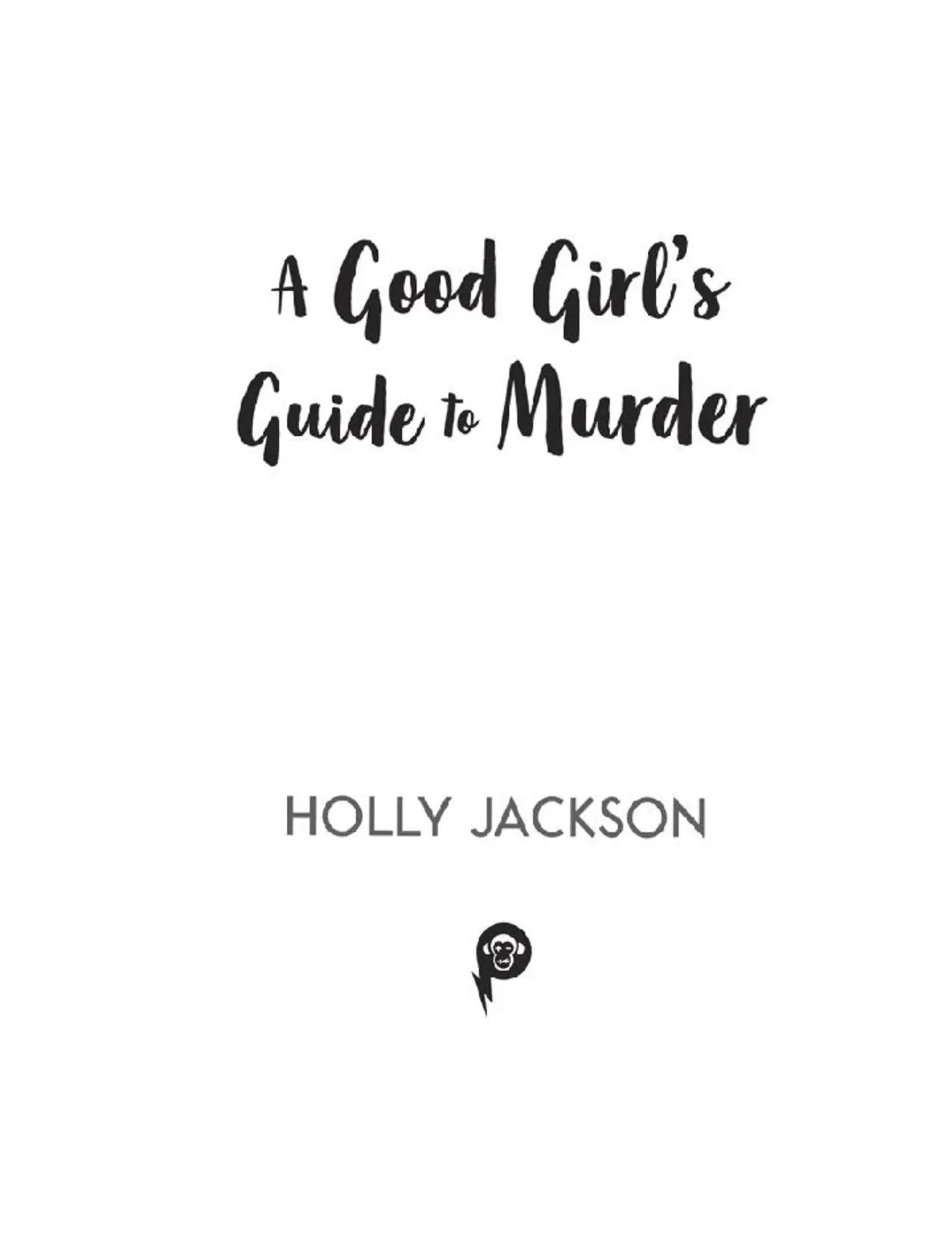 A Good Girl’s Guide to Murder by Holly Jackson