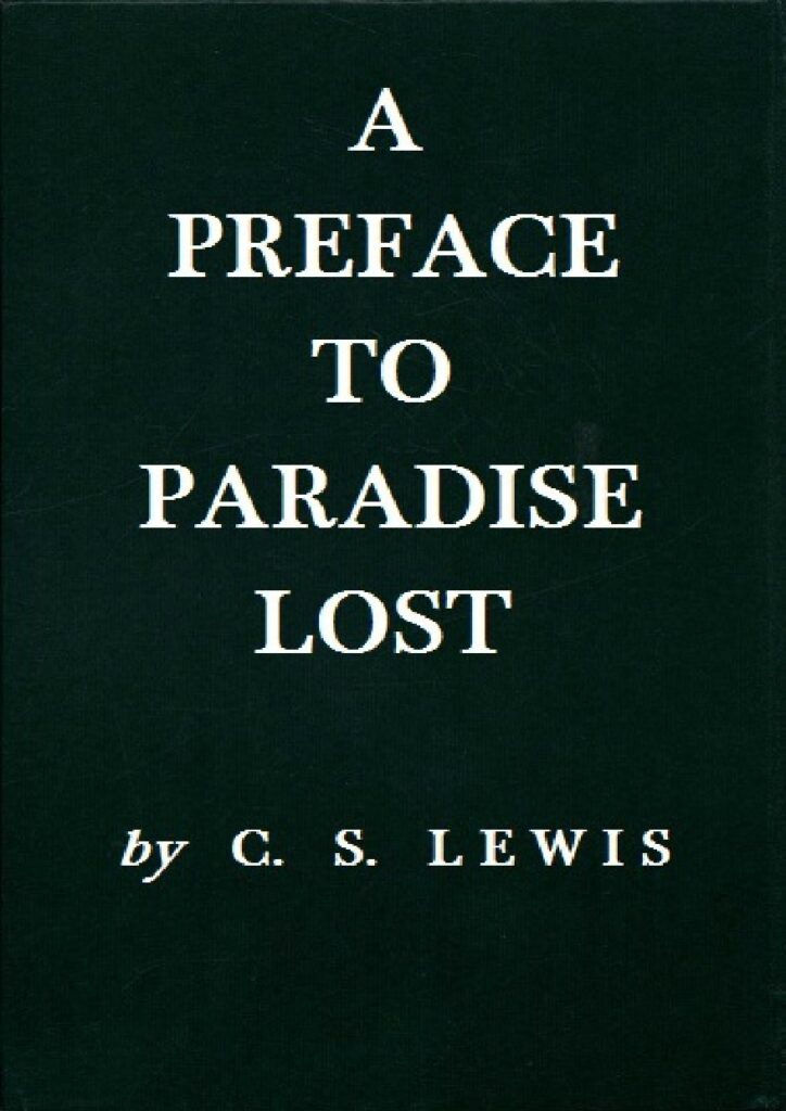 A Preface to Paradise Lost by C.S. Lewis