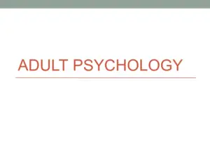 Adult Psychology: Understanding Psychological Development in Adulthood