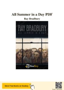 All Summer in a Day by Ray Bradbury Summary