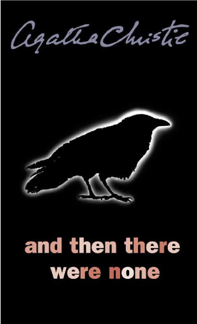 And Then There Were None by Agatha Christie