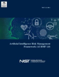 Artificial Intelligence Risk Management Framework 1.0