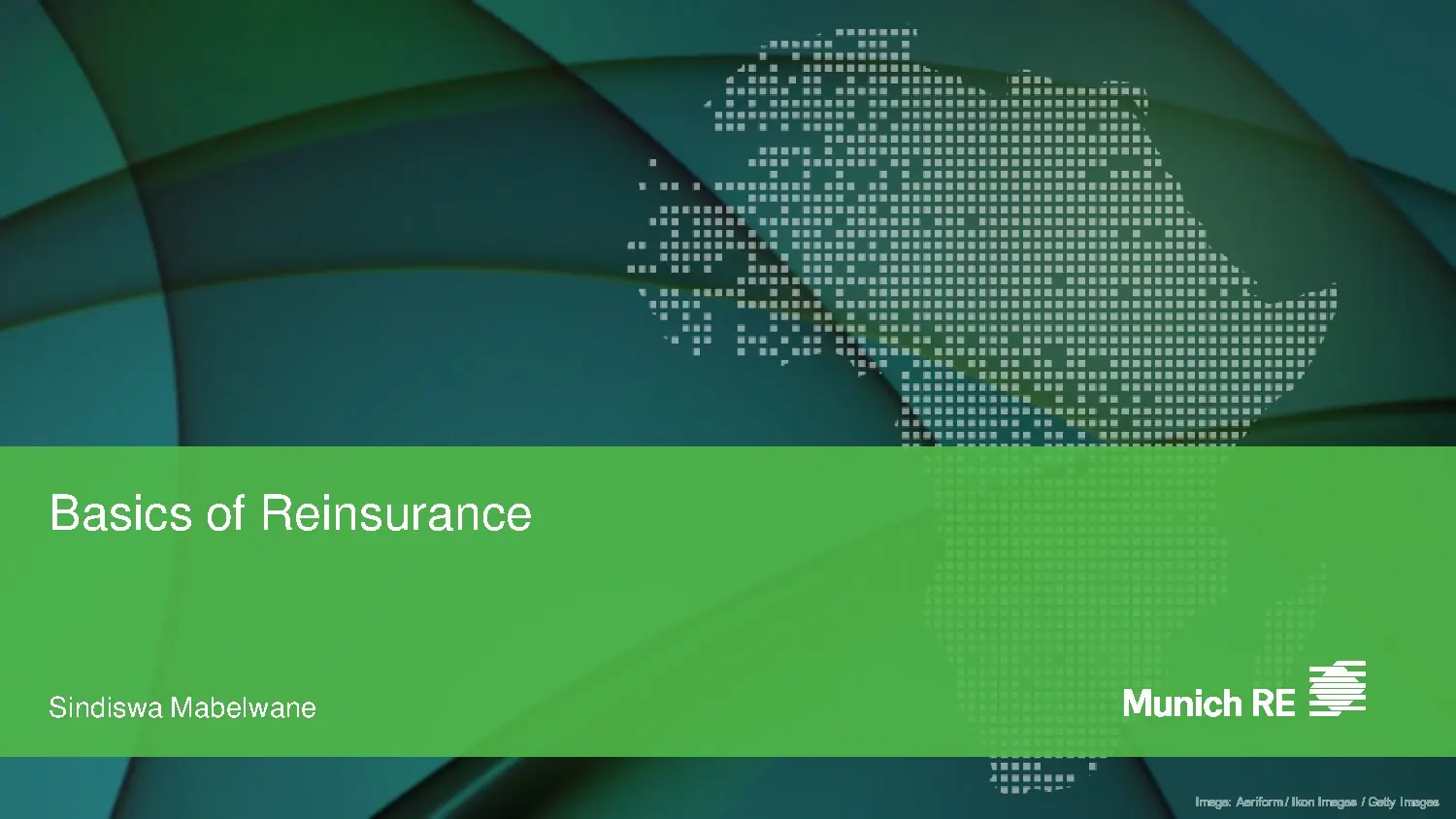 Basics of Reinsurance by Sindiswa Mabelwane