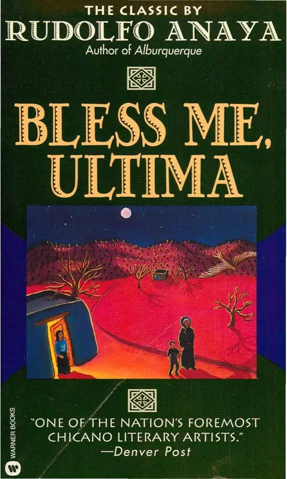 Bless Me Ultima by Rudolfo Anaya