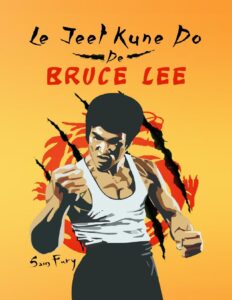 Bruce Lee's Jeet Kune Do by Sam Fury