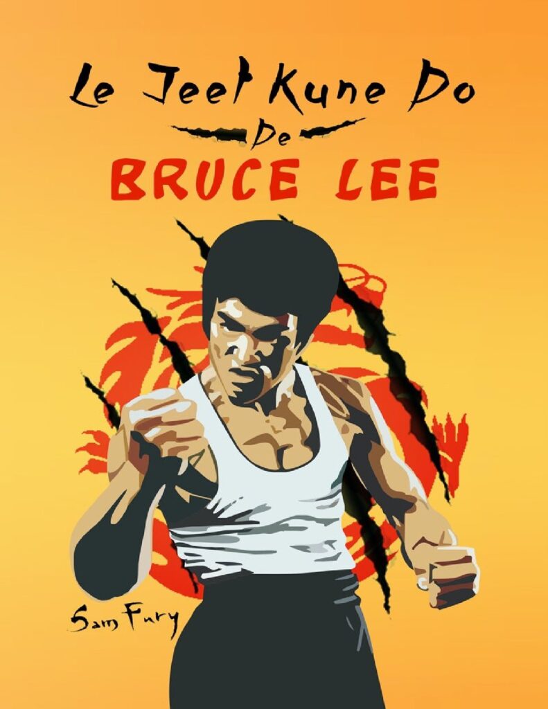 Bruce Lee's Jeet Kune Do by Sam Fury