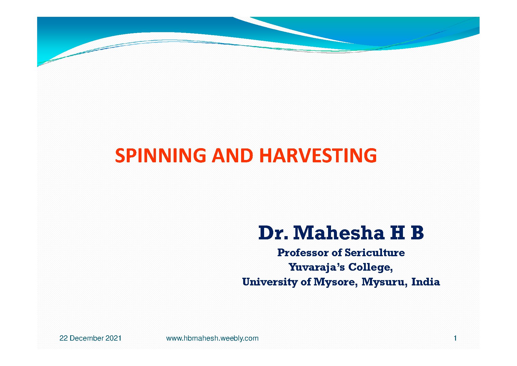Cocoon Spinning and Harvesting Techniques in Sericulture