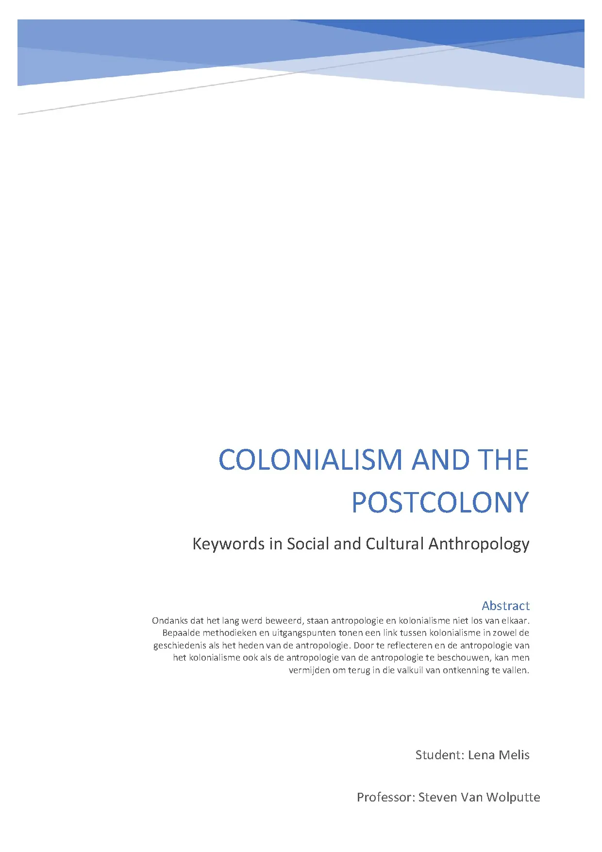 Colonialism and the Postcolony by Lena Melis