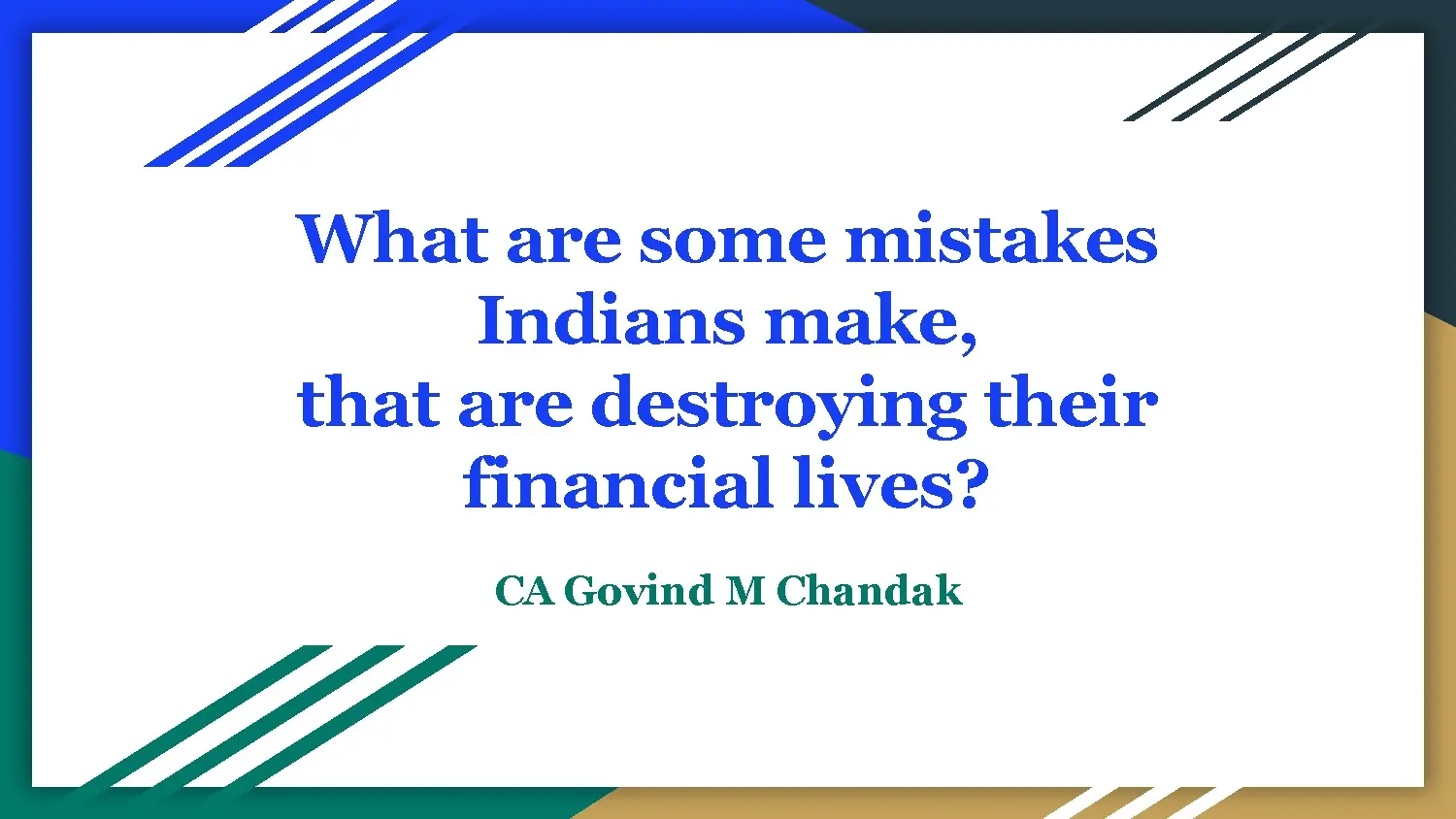 Common Financial Mistakes Made by Indians