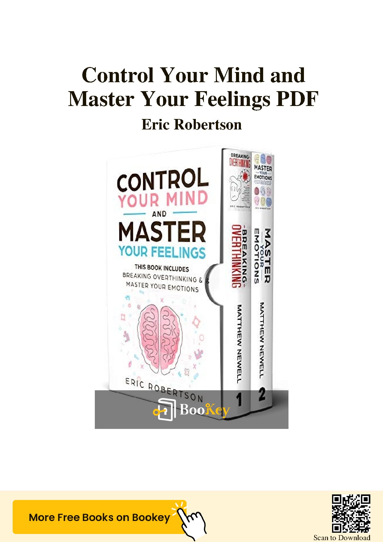 Control Your Mind and Master Your Feelings by Eric Robertson
