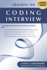 Cracking the Coding Interview 4th Edition by Gayle Laakmann McDowell