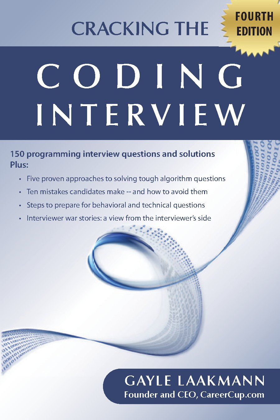 Cracking the Coding Interview 4th Edition by Gayle Laakmann McDowell