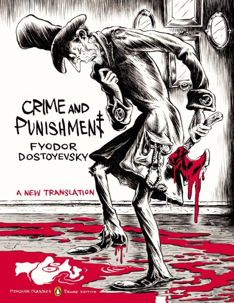 Crime and Punishment by Fyodor Dostoevsky New Translation