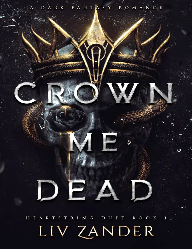 Crown Me Dead: A Dark Fantasy Romance