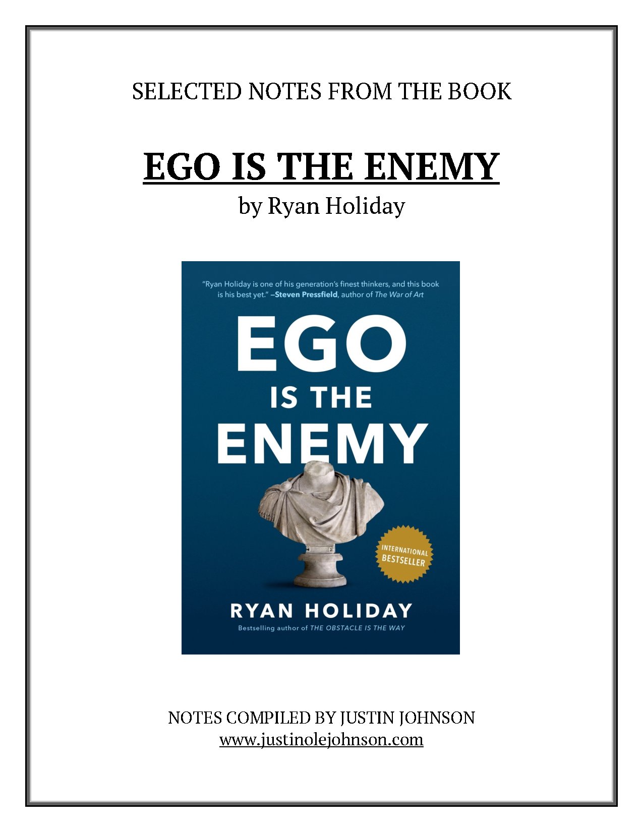 Ego Is The Enemy by Ryan Holiday Notes