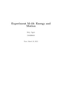 Energy and Motion Experiment Report by Holy Agyei