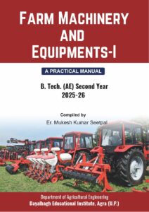 Farm Machinery and Equipment Manual by Mukesh Kumar Seetpal