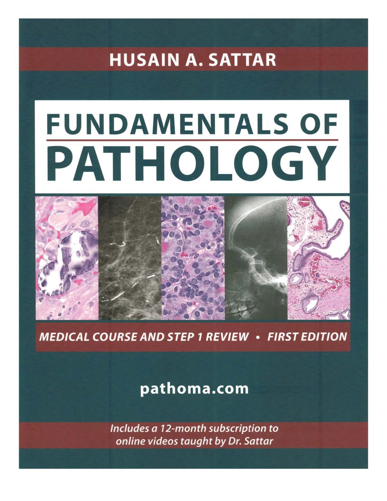 Fundamentals of Pathology by Dr. Sattar, 1st Edition