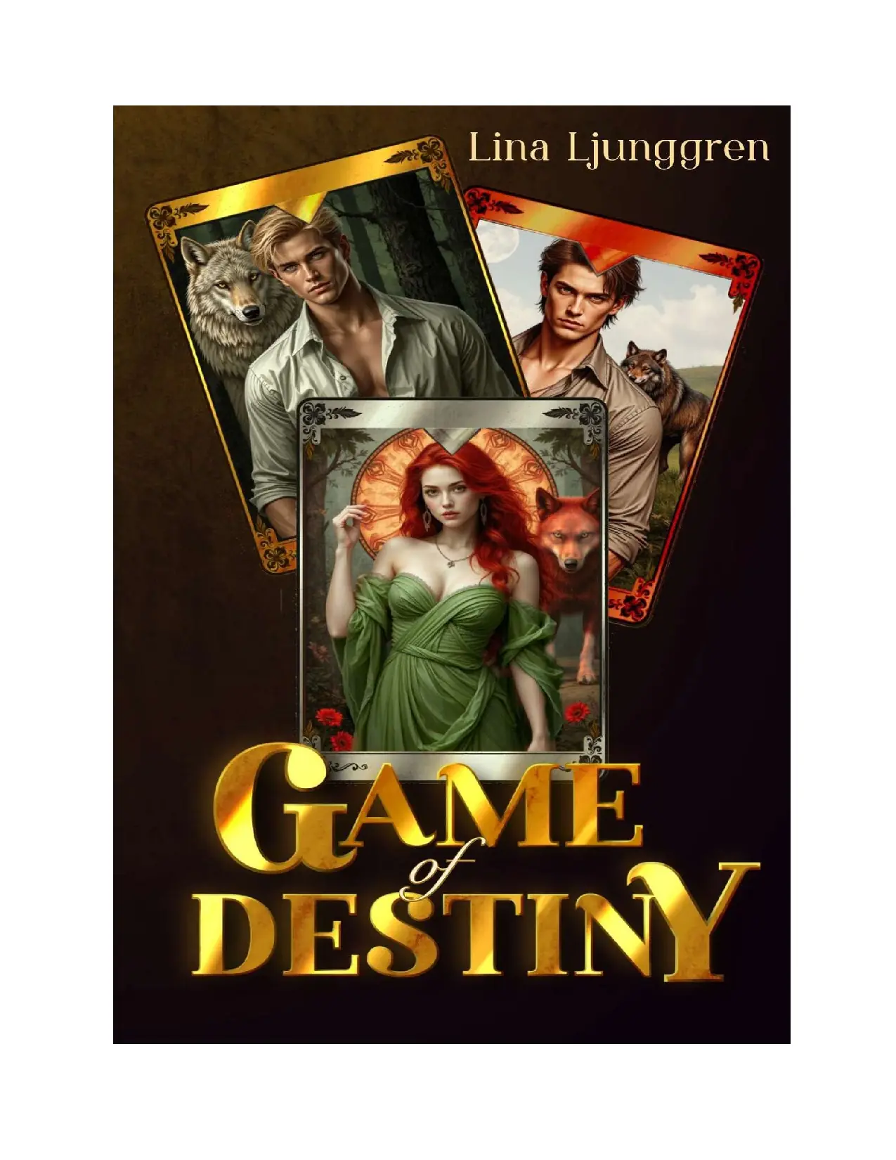 Game Of Destiny by Lina Ljunggren