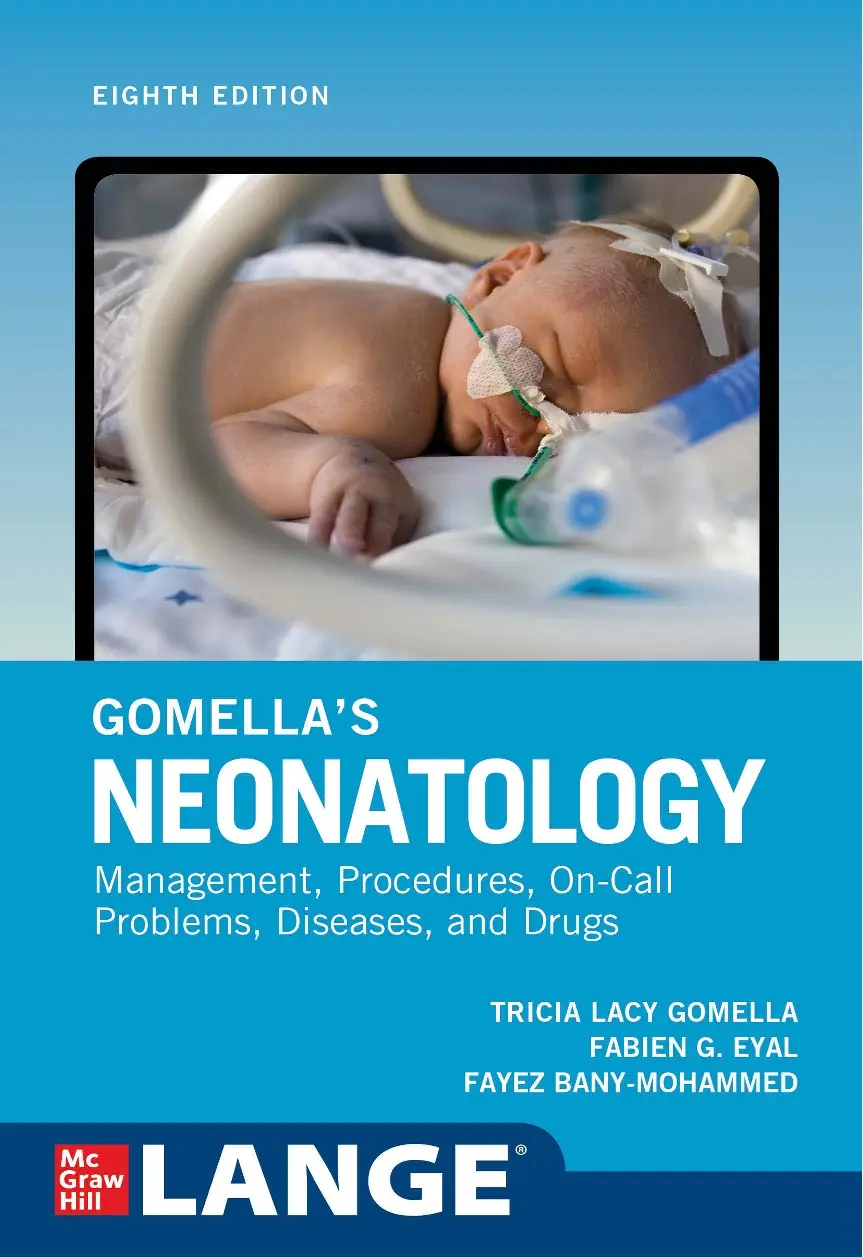 Gomella’s Neonatology Eighth Edition 2020