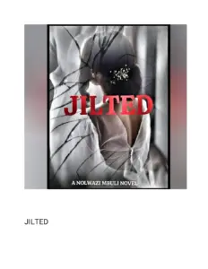 Jilted by Nolwazi Mbuli