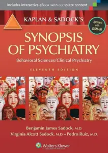 Kaplan and Sadock's Synopsis of Psychiatry 11th Edition