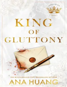 King Of Gluttony by Ana Huang
