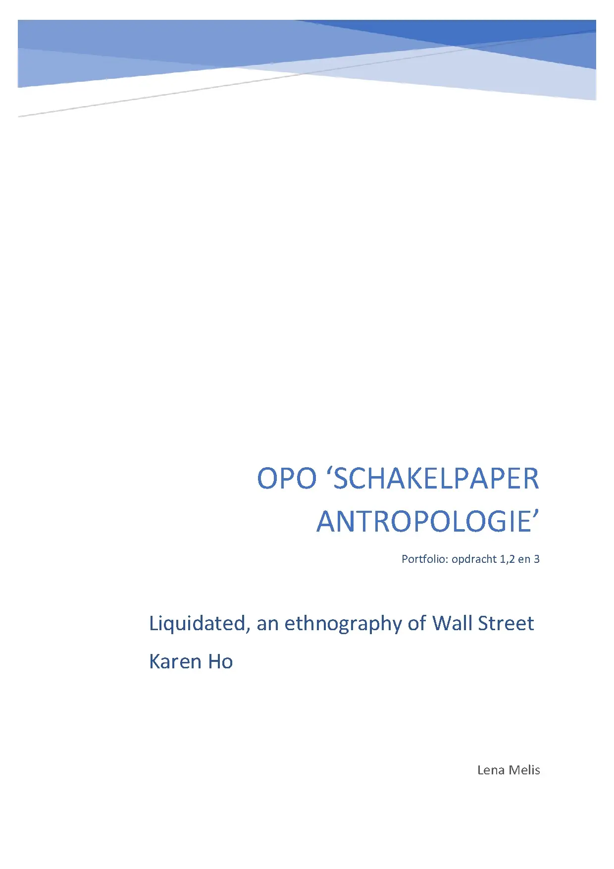Liquidated: An Ethnography of Wall Street by Karen Ho