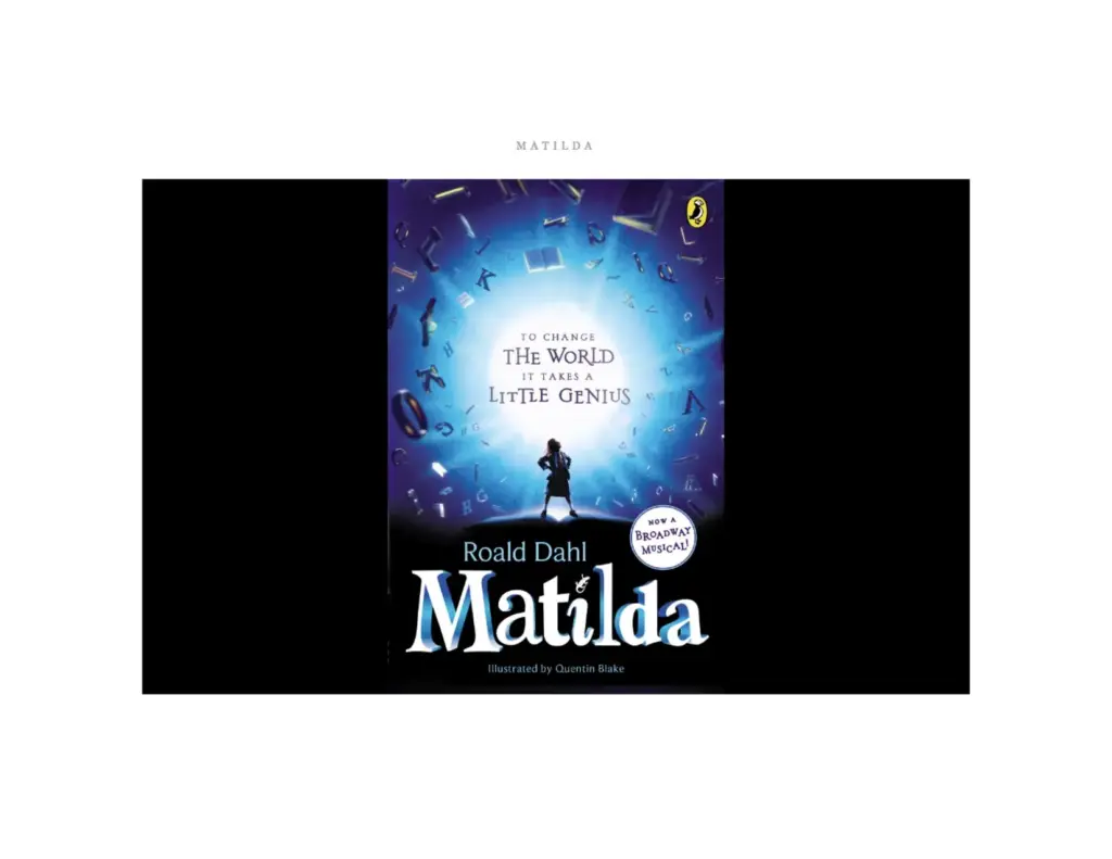 Matilda by Roald Dahl