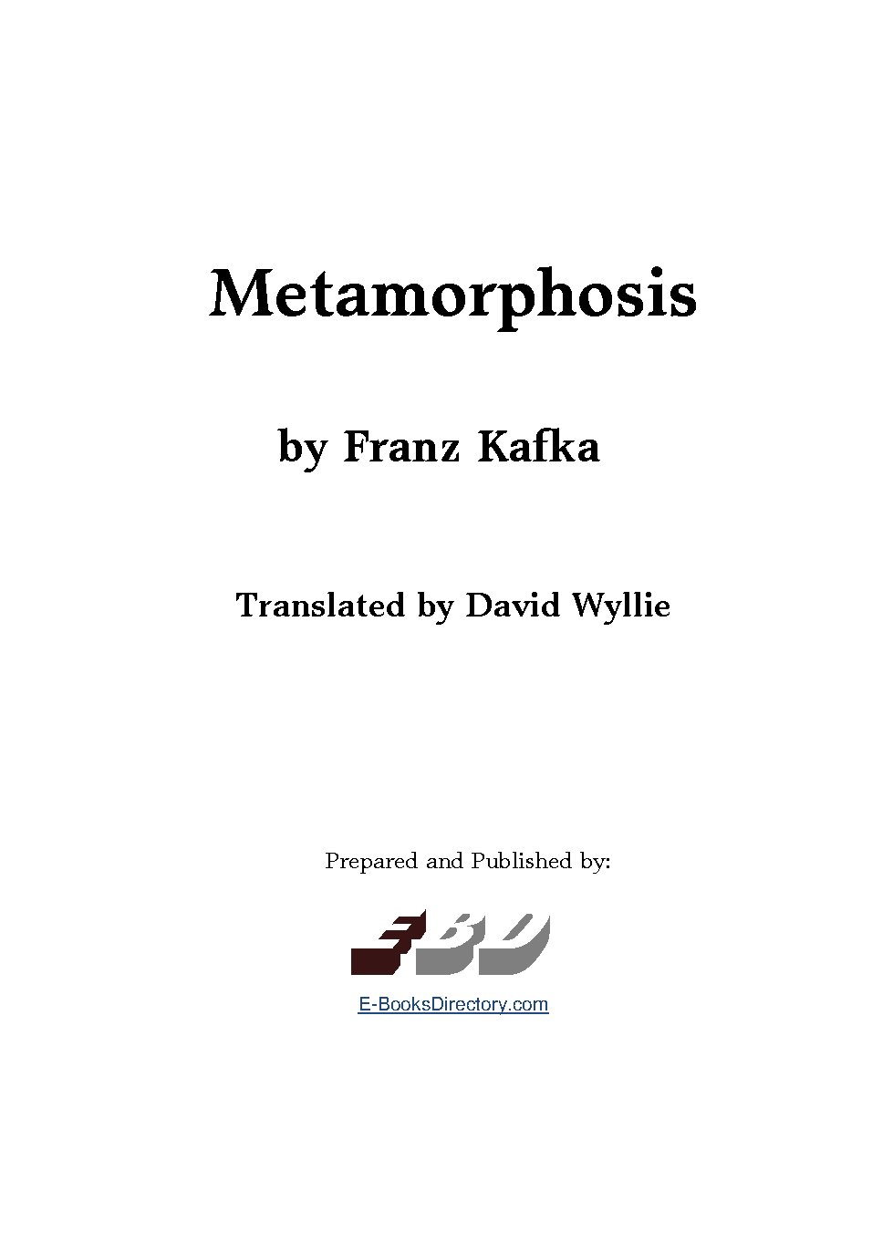 Metamorphosis by Franz Kafka
