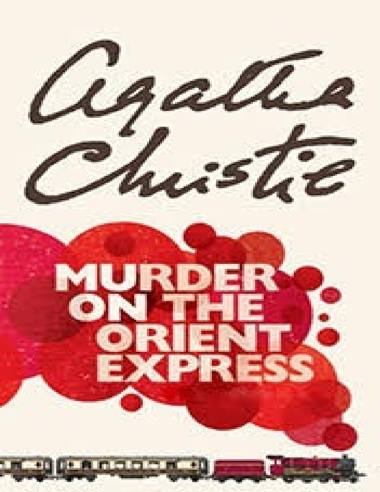 Murder on the Orient Express by Agatha Christie