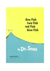 One Fish Two Fish Red Fish Blue Fish by Dr. Seuss