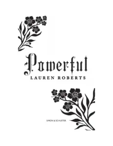 Powerful by Lauren Roberts