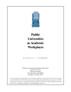 Public Universities as Academic Workplaces by Patricia J. Gumport
