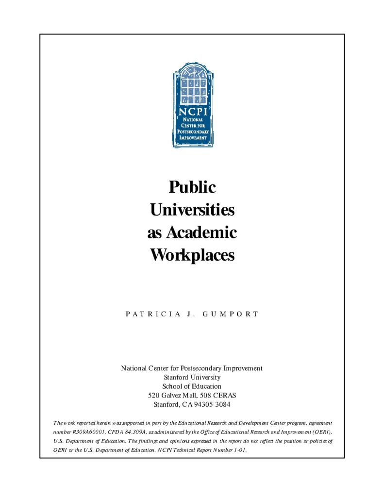 Public Universities as Academic Workplaces by Patricia J. Gumport