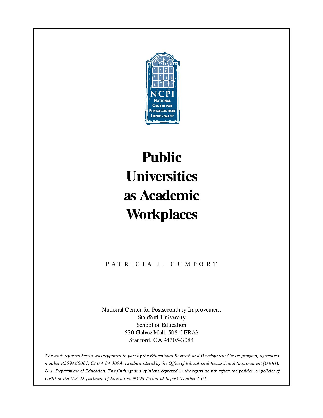Public Universities as Academic Workplaces by Patricia J. Gumport