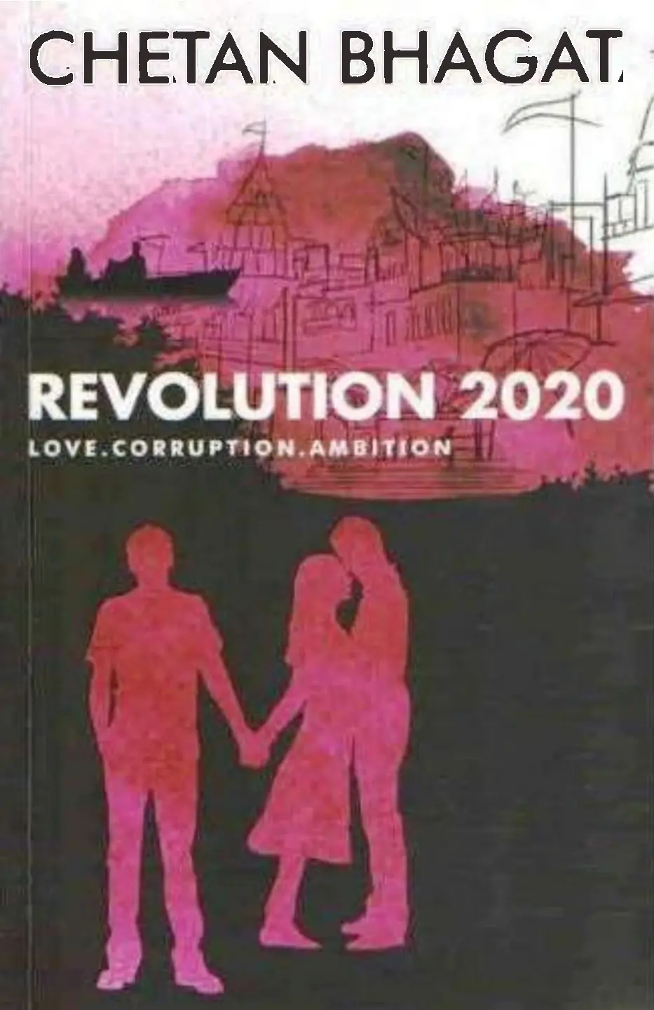 Revolution 2020 by Chetan Bhagat