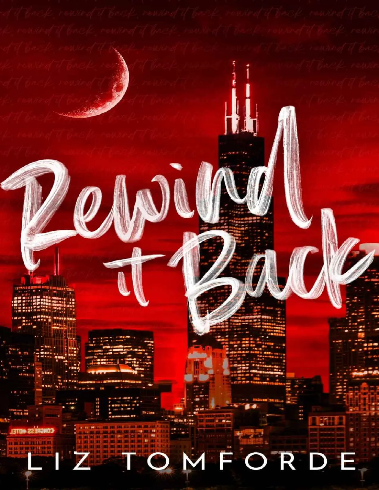 Rewind It Back by Liz Tomforde
