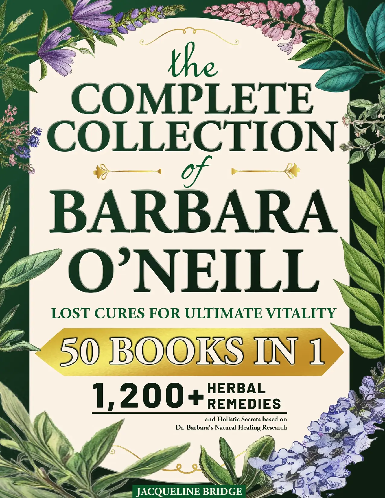 The Complete Collection of Barbara O’Neill