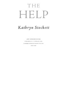 The Help by Kathryn Stockett
