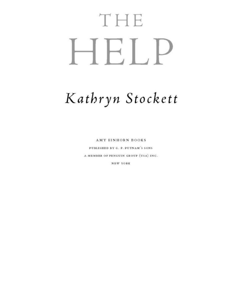 The Help by Kathryn Stockett