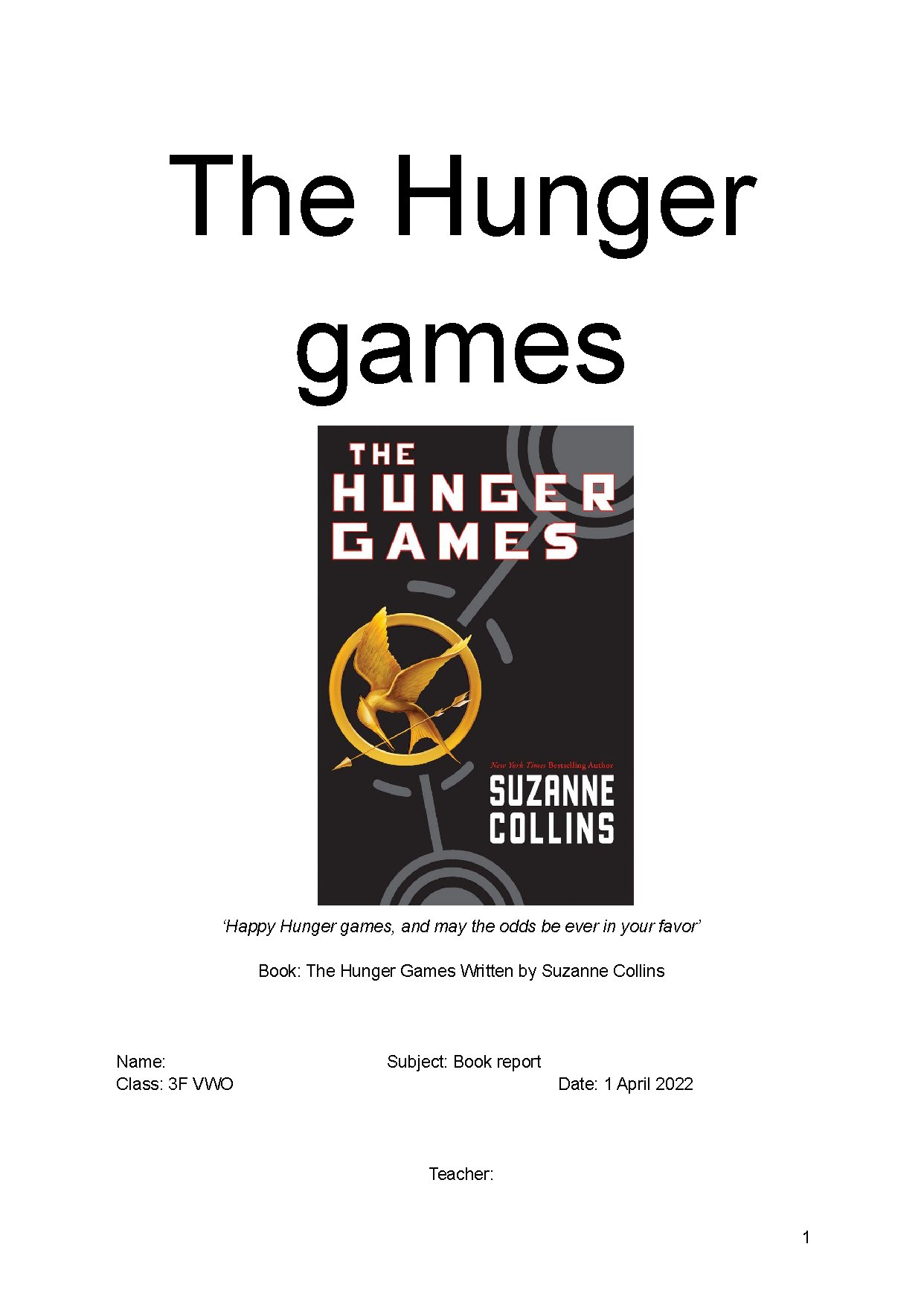 The Hunger Games by Suzanne Collins Summary